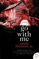 Go With Me: A Novel